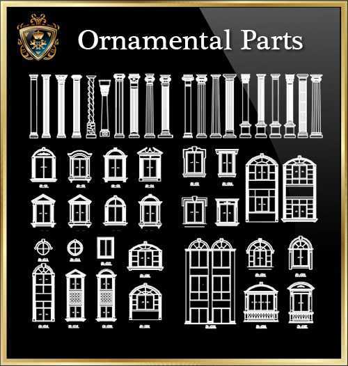 ★【Ornamental Parts of Buildings 7】Download Luxury Architectural Design CAD Drawings--Over 20000+ High quality CAD Blocks and Drawings Download!