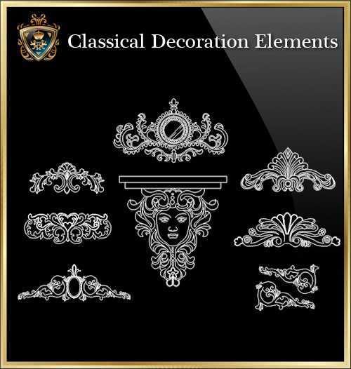 ★【Classical Decoration Elements 10】Download Luxury Architectural Design CAD Drawings--Over 20000+ High quality CAD Blocks and Drawings Download!